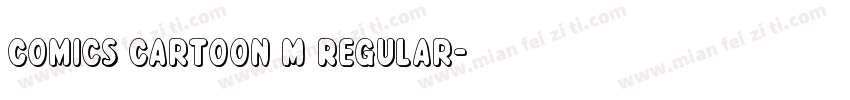 Comics Cartoon M Regular字体转换